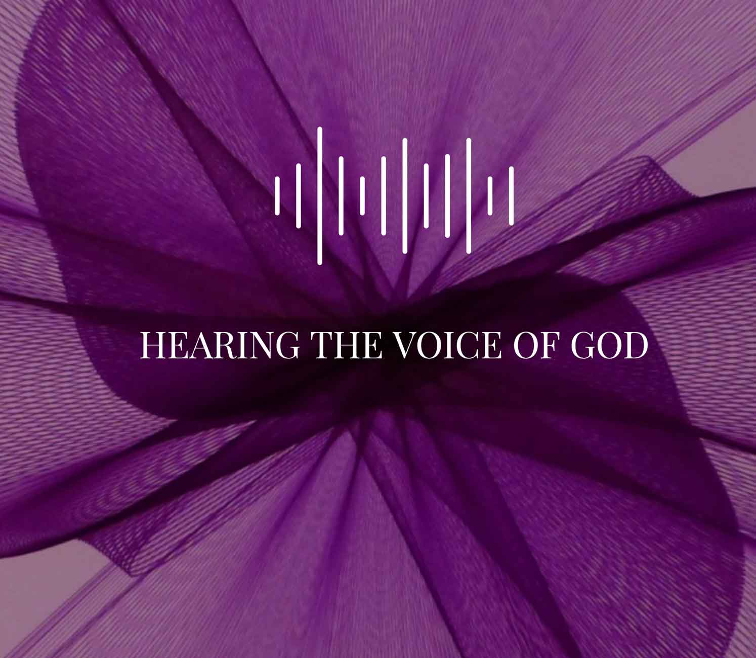 Hearing the Voice of God