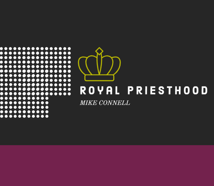 Royal Priesthood